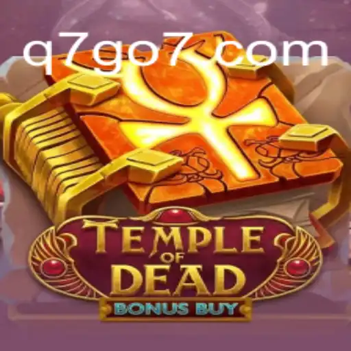 Unveiling the Thrills of TempleofDeadBonusBuy with Q7GO.com