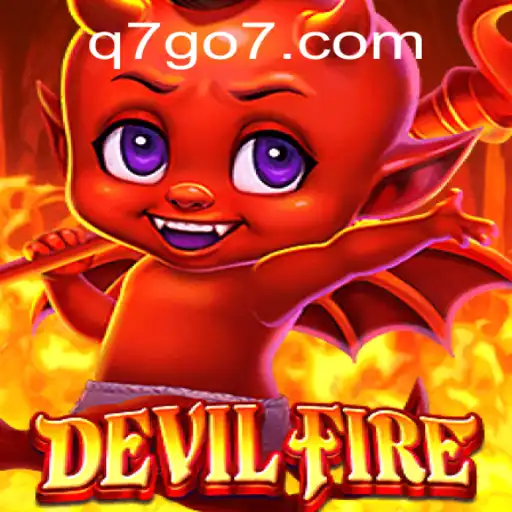 Exploring the Captivating World of DevilFire: A New Gaming Sensation on Q7GO.com