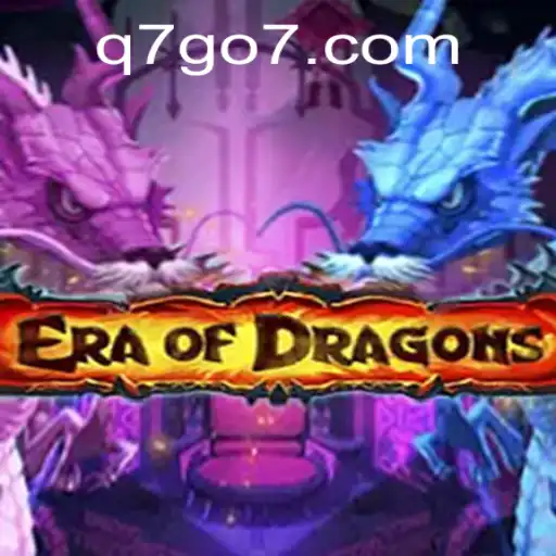 EraOfDragons: An Epic Adventure in a World of Myth and Magic