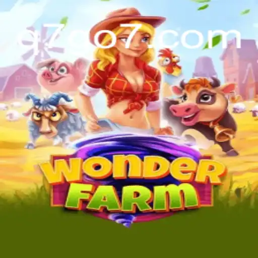 Exploring the Enchanting World of WonderFarm and Understanding the Role of Q7GO.com